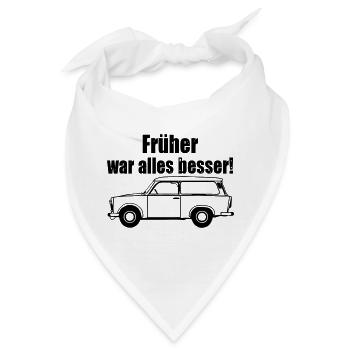  , Trabi , DDR Kult , früher besser (25) - Bandana - Weiß - Vorne