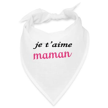 Je t'aime maman - Bandana - Weiß - Vorne
