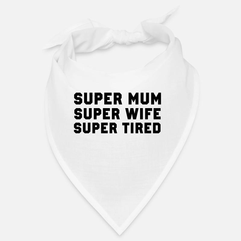 Super Mum - Bandana - white