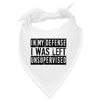 In My Defense I Was Left Unsupervised - Bandana - Weiß - Vorne