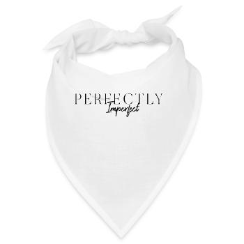 Perfekt unvollkommen - Bandana - Weiß - Vorne