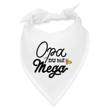 Opa, du bist mega - Bandana - Weiß - Vorne
