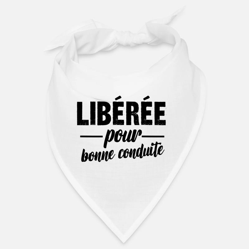 libérée pour bonne conduite Bandana
