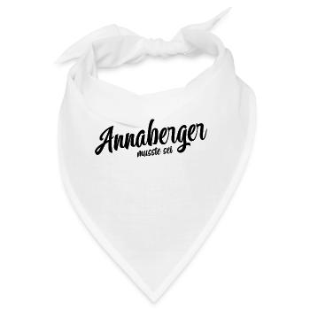 Annaberger musst du sein - Bandana - Weiß - Vorne