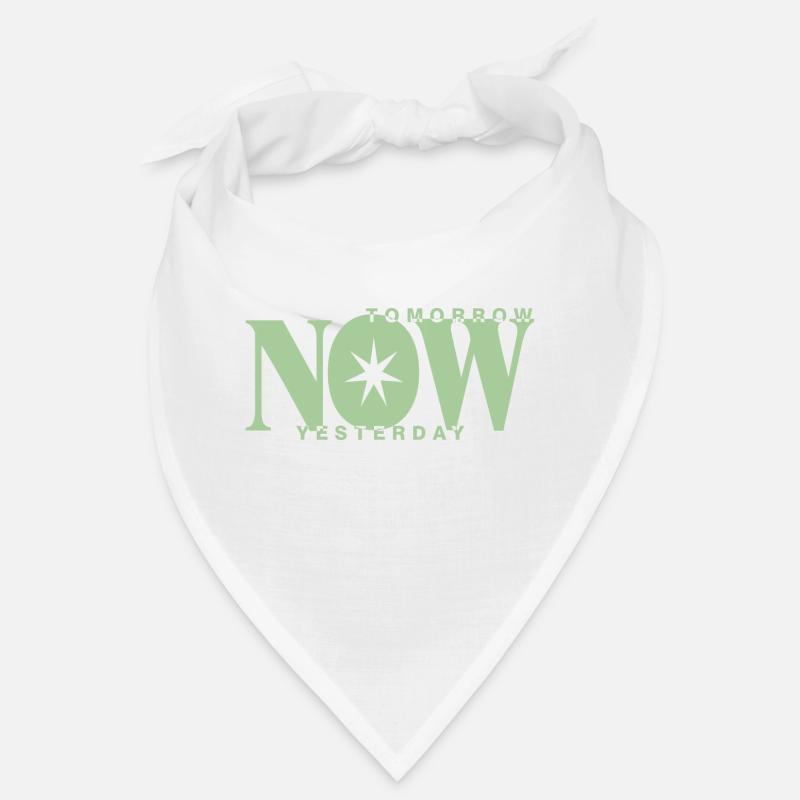 tomorrow now yesterday Bandana