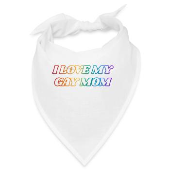 Ich liebe meine schwule Mutter - Bandana - Weiß - Vorne