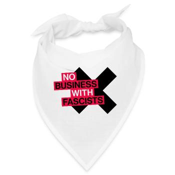 NO BUSINESS WITH FASCISTS - Bandana - Weiß - Vorne
