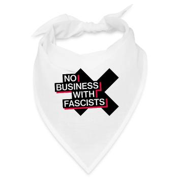 NO BUSINESS WITH FASCISTS - Bandana - Weiß - Vorne