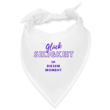 Glückseligkeit - Wortschätze,vergessene Wörter - Bandana - Weiß - Vorne