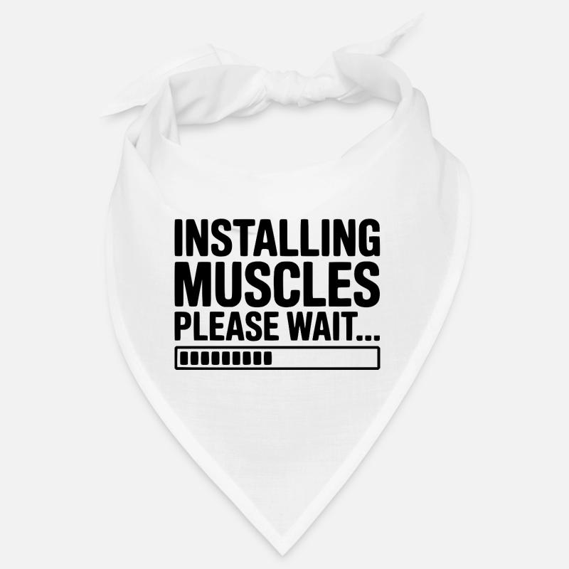 Installing Muscles Please Wait... Bandana