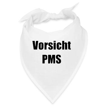 Vorsicht PMS Warnung Frau Periode - Bandana - Weiß - Vorne