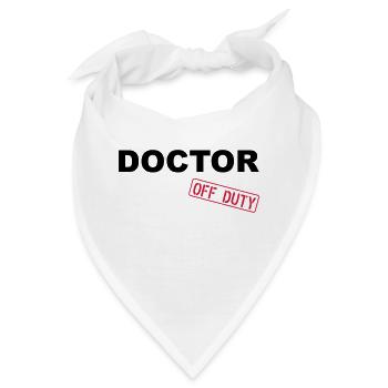 Doctor Off Duty - Bandana - Weiß - Vorne