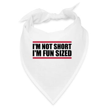 Not short fun sized - Bandana - Weiß - Vorne