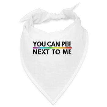 Sie können neben mir pinkeln LGBTQ Pride Month - Bandana - Weiß - Vorne