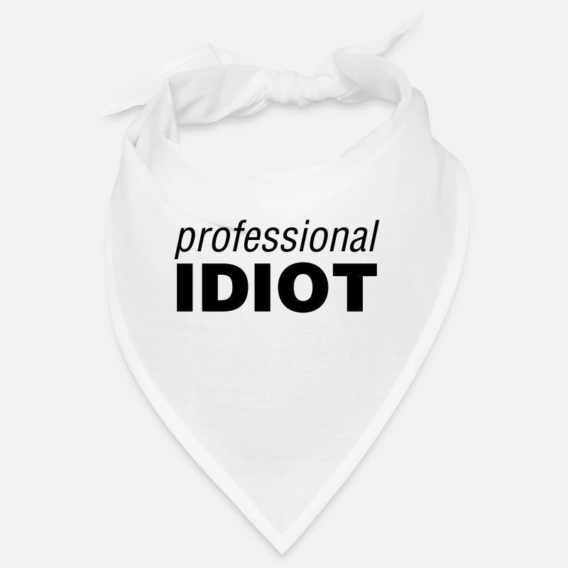 Professional Idiot Bandana