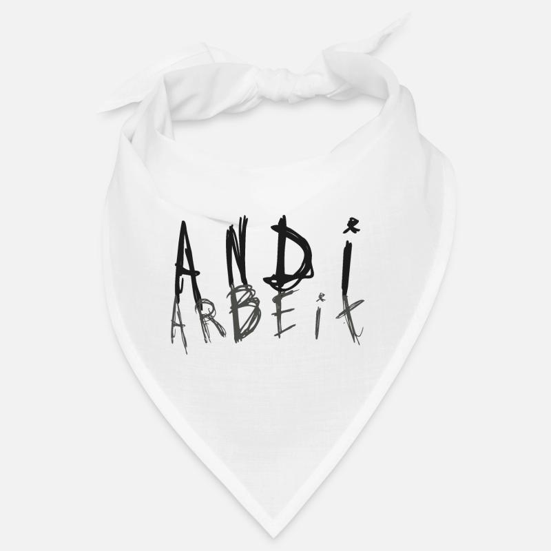 Andi Arbeit - Andreas, Andrea, Andy Bandana