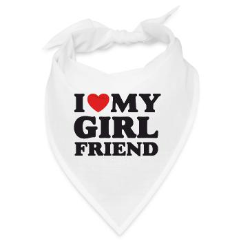 Ich liebe meine Freundin - Bandana - Weiß - Vorne
