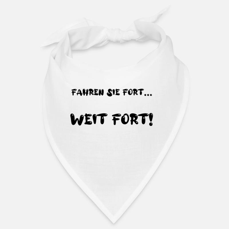 Fahren Sie fort... Weit fort! Bandana