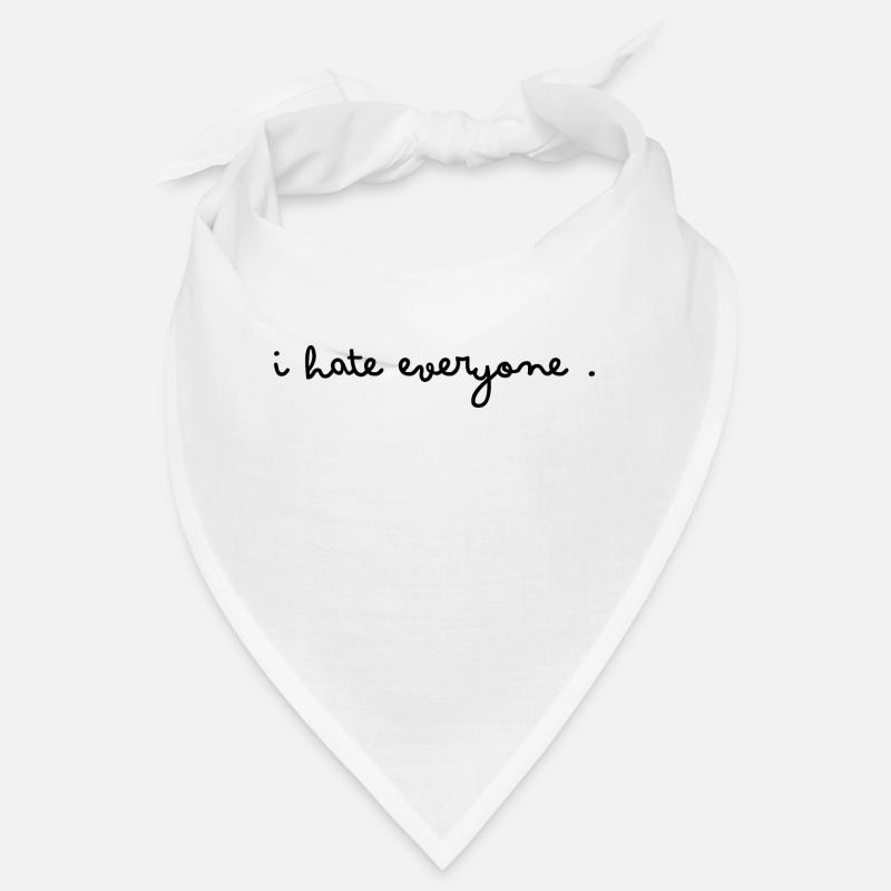 Ich hasse jeden Bandana