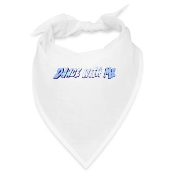 Tanz mit mir - Bandana - Weiß - Vorne