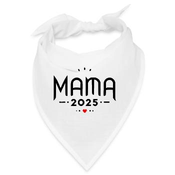 Mama 2025 - Bandana - Weiß - Vorne