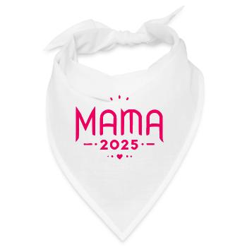Mama 2025 - Bandana - Weiß - Vorne