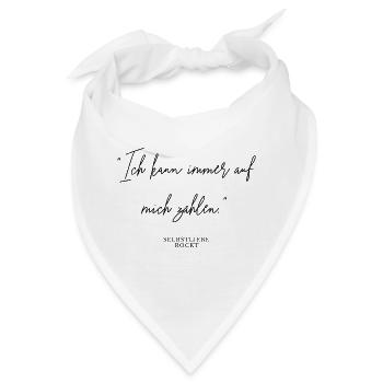 Ich kann immer auf mich zählen. Selbstliebe rockt. - Bandana - Weiß - Vorne