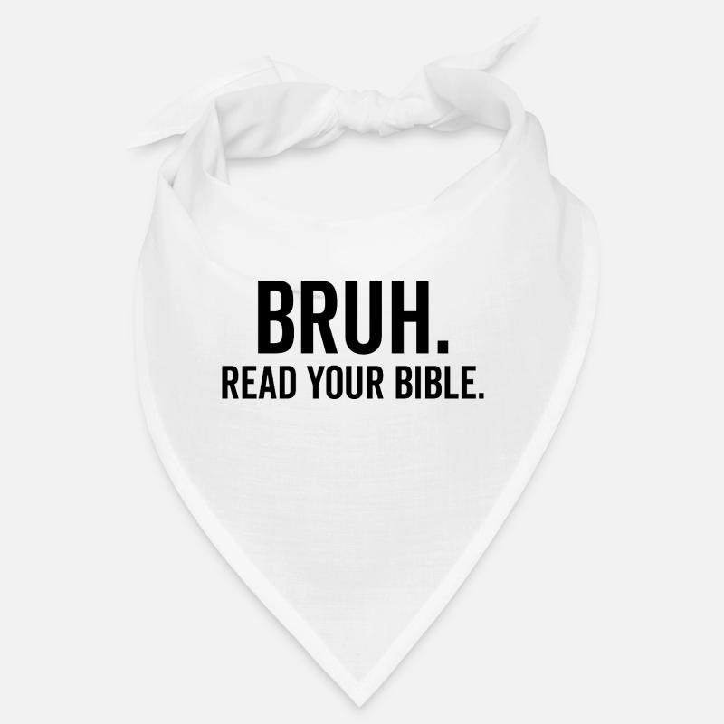 Bruh, lies deine Bibel Bandana