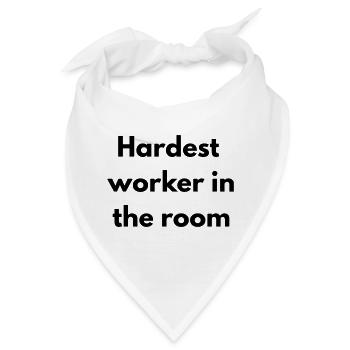 Der härteste Arbeiter im Raum - Bandana - Weiß - Vorne