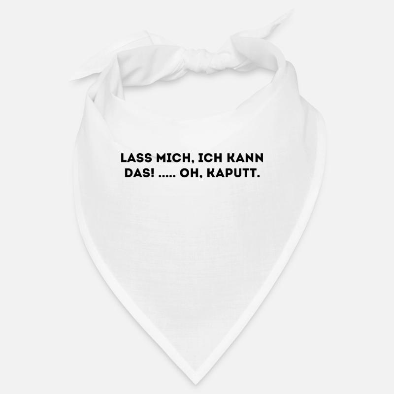 Lustiger Spruch - Bandana - Weiß