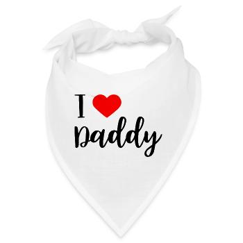 i love daddy - Bandana - Weiß - Vorne