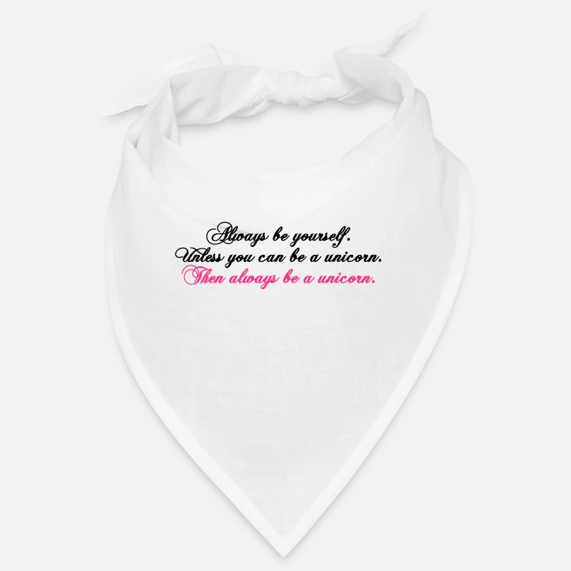 toujours être soi-même texte drôle de Licorne Bandana