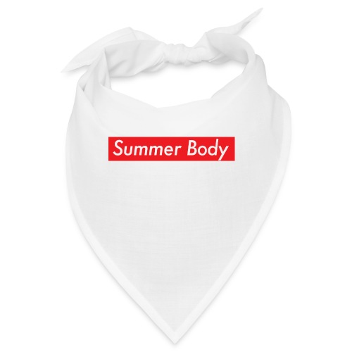 Summer Body - Bandana