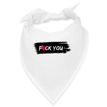 Fuck you - Bandana - Weiß - Vorne