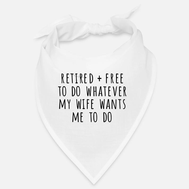 Retraité et libre - Bandana - blanc