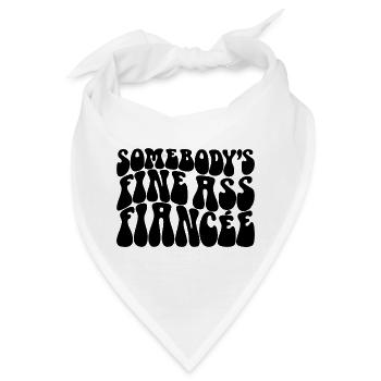 Somebody's Fine Ass Fiancée Bride To Be Engagement - Bandana - Weiß - Vorne