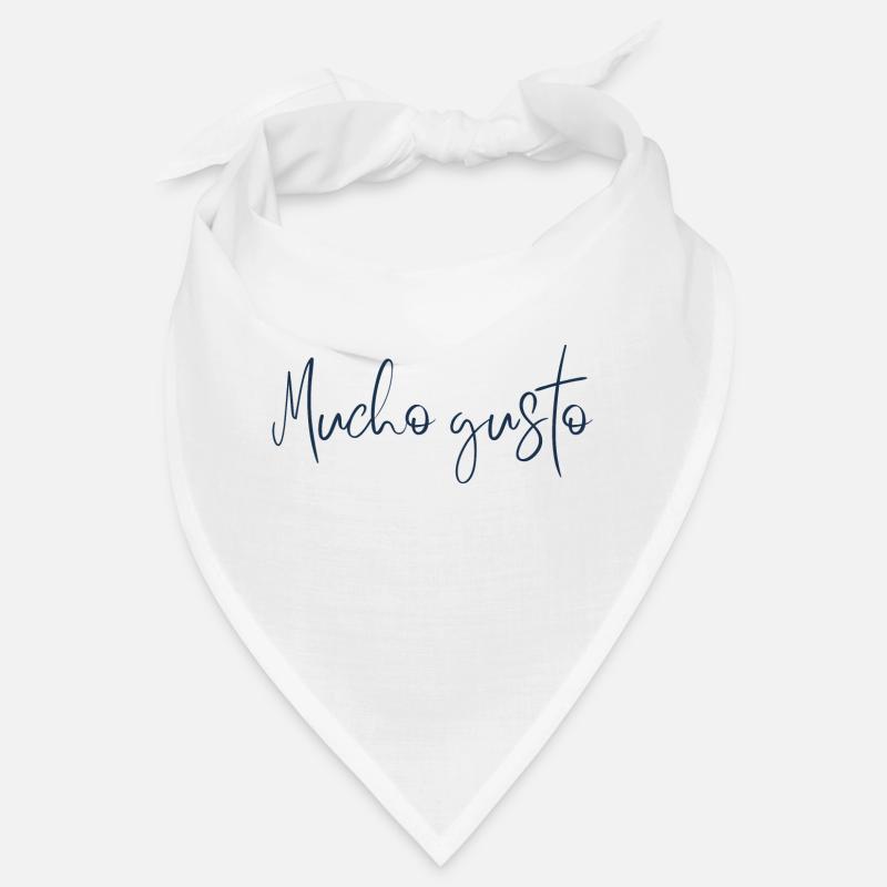 Mucho Gusto - Conception de salutation espagnole amicale Bandana