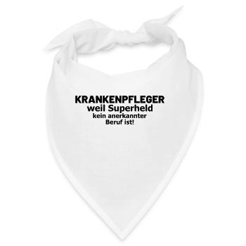 Krankenpfleger Spruch Superheld - Bandana - Weiß - Vorne