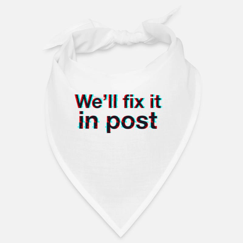 Wir werden es in der Nachbearbeitung beheben. Spannungsspitze. Schwarzer Text. Bandana