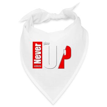 never give up - Bandana - Weiß - Vorne