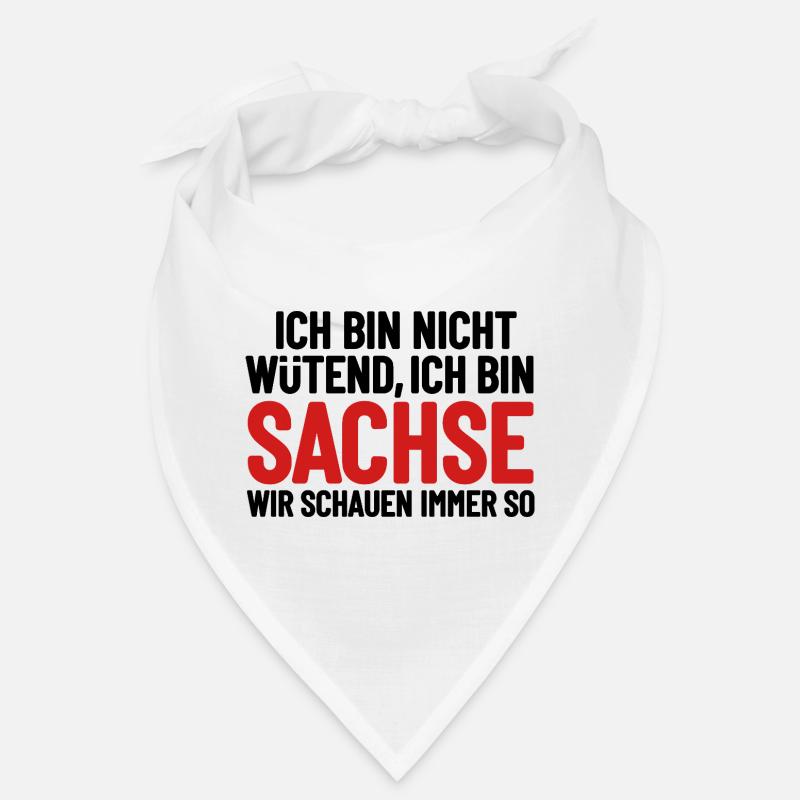 Ich bin nicht wütend - ich bin Sachse Bandana