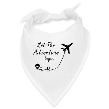 Reisen - Let The Adventure Begin - Reiselust - Bandana - Weiß - Vorne