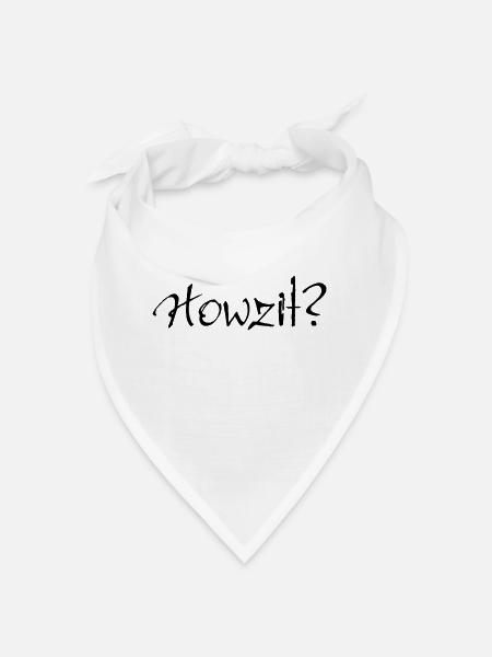 Howzit? - Bandana - Weiß - Vorne