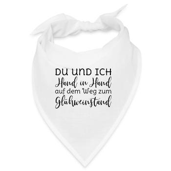 Glühwein - Du und ich Hand in Hand Glühweinstand - Bandana - Weiß - Vorne