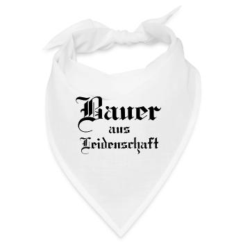 Bauer aus Leidenschaft - Bandana - Weiß - Vorne