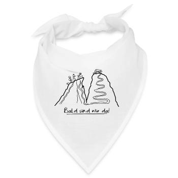 Bergsteiger - Bald sind wir da - Bandana - Weiß - Vorne