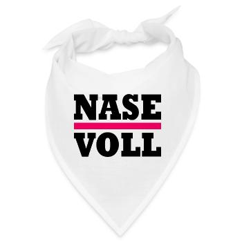 Nase voll - Bandana - Weiß - Vorne