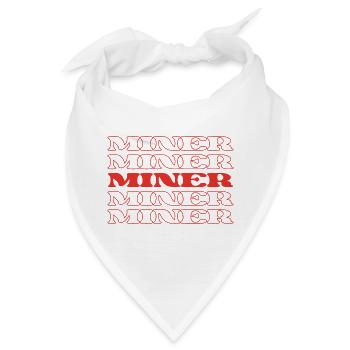 Bergmann Erzgräber Minenarbeiter Rockhound Extraktor - Bandana - Weiß - Vorne