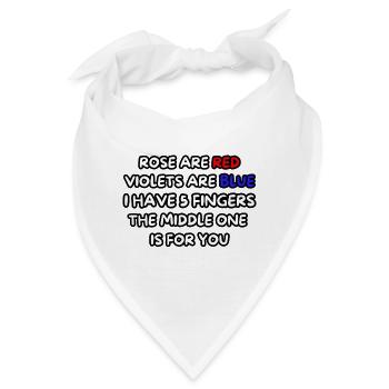 Rosa ist rot, Veilchen ist blau... Humor, Spaß # - Bandana - Weiß - Vorne