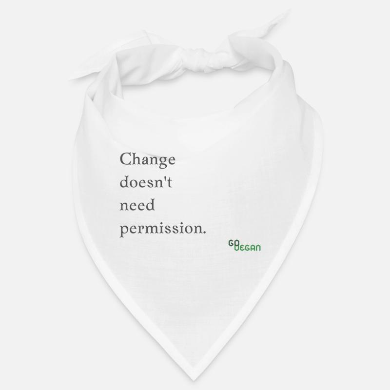Change does not need permission Bandana